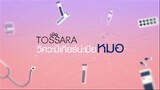 En of Love: TOSSARA EP.4