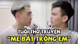 PER OFFICIAL | TUỔI THƠ TRUYỆN : MẸ BẮT TRÔNG EM