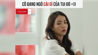 Ủa ngó gì của tui vậy