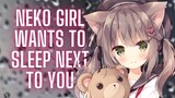 {ASMR Roleplay} Neko Girl Wants To Sleep Next To You