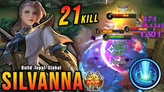 21 Kills!! Silvanna Best Build and Emblem - Build Top 1 Global Silvanna ~ MLBB
