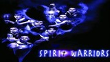 SPIRIT WARRIORS (2000) FULL MOVIE