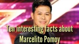 Ten interesting facts about Marcelito Pomoy