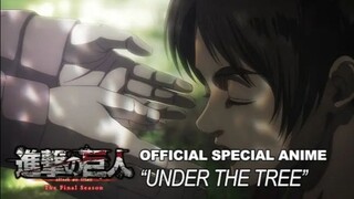 Attack on Titan The Final Season Part 3 Official Special Anime｜SiM - UNDER THE TREE