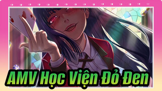 [AMV Học Viện Đỏ Đen]