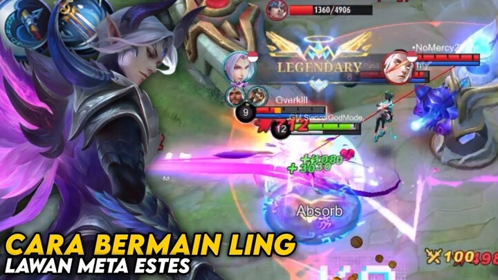 CARA LAWAN META ESTES MENGGUNAKAN LING | BUILD LING TERSAKIT 2023 - Mobile Legends