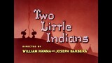 Tom & Jerry S04E01 Two Little Indians