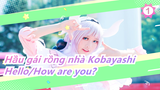 Hầu gái rồng nhà Kobayashi | Cosplay - Hello/How are you?_1