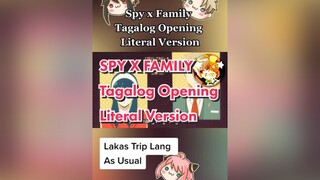 Dahil napagisipan ko lang gawin lol. spyxfamily tagalog animeparody anime otaku weeb animeopening loidforger yorforger anyaforger shikiyuki