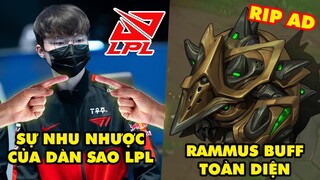 Update LMHT: Báo TQ Faker và sự nhu nhược của dàn sao LPL, Dr. Mundo và Rammus được buff toàn diện