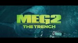 Meg 2- The Trench