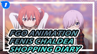 [FGO Animation] Fenis Chaldea Shopping Diary [CN+JP Dubbing]_1