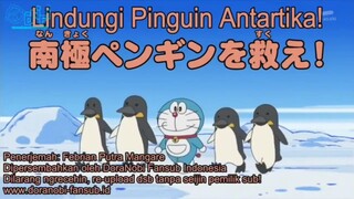Doraemon sub Indo - Lindungi pinguin Antartika!