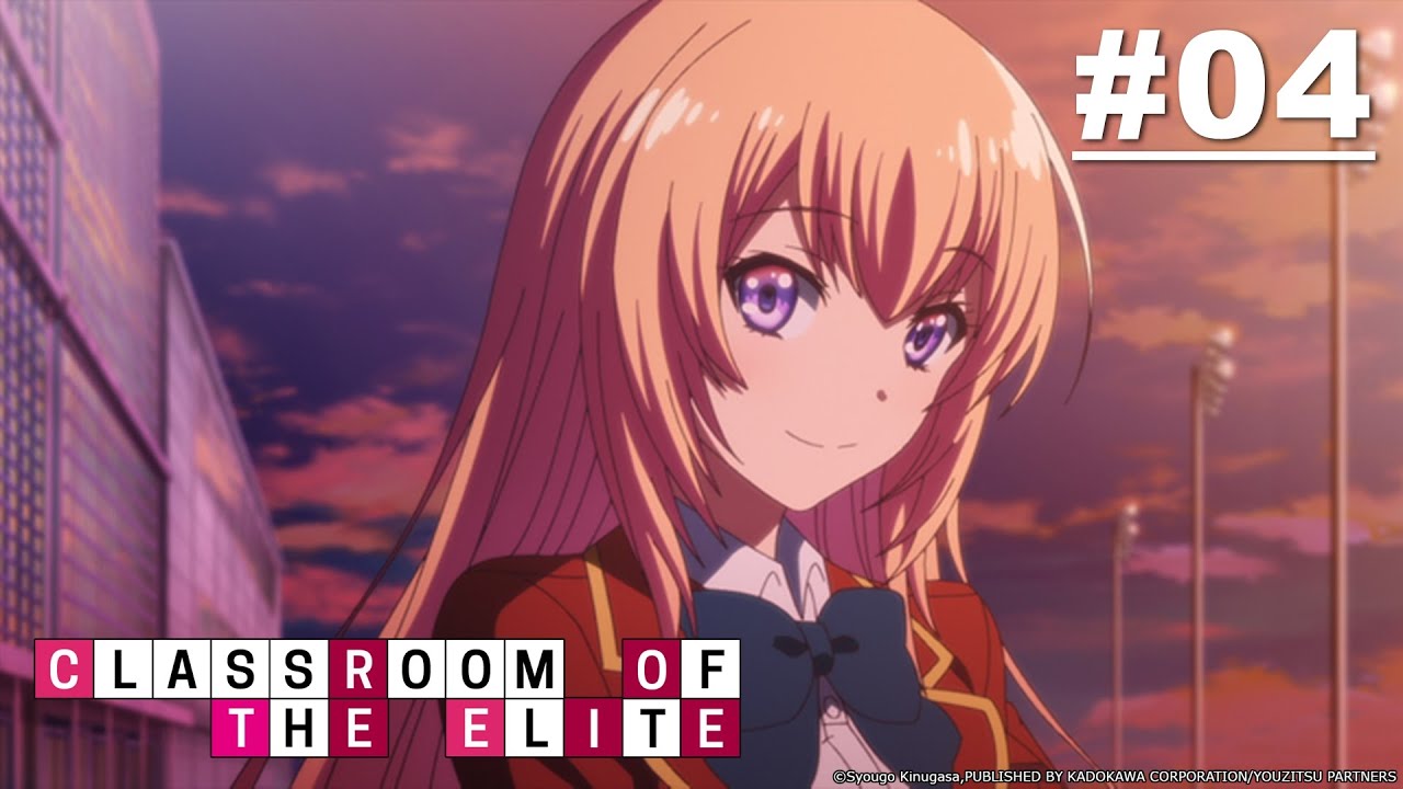 Classroom of the elite season 1 episode 4 en 2023