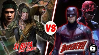 Adu Kekuatan Manusia Super Si BUTA DARI GOWA HANTU VS DAREDEVIL, Siapa Petarung Terkuat?