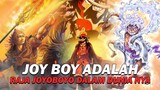 Joy Boy Terinspirasi Dari Raja Joyoboyo⁉️ - One Piece