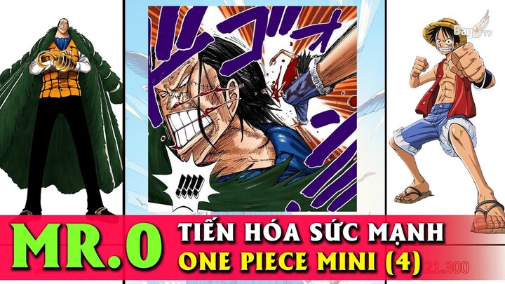 Tiến hóa sức mạnh One Piece - Mini【Phần 4】 Crocodile thất vũ hải bao nhiêu điểm sức mạnh?