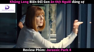 Nội dung phim: Jurassic Park 4 phần 2 #Review_phim_hay