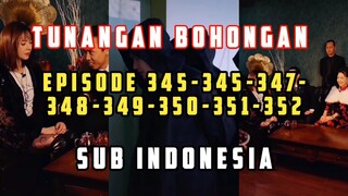 Tunangan Bohongan 345-352