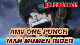 AMV One Punch Man Mumen Rider