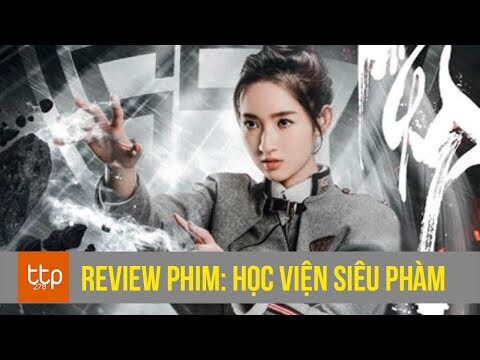 Review phim Học Viện Siêu Phàm - Tóm tắt phim| Kênh 2220 | Thông tin tổng hợp