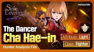 [Solo Leveling:ARISE] Hunter Analysis File: #3 Cha Hea-in