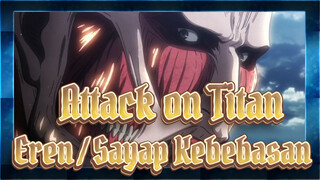 Attack on Titan
Eren / Sayap Kebebasan