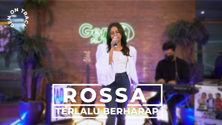 ROSSA - TERLALU BERHARAP (LIVE) | GENONTRACK