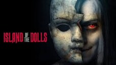 Film Horor [ISLAND OF THE DOLLS] sub indo