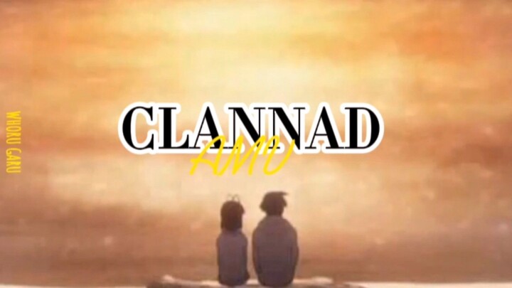 Clannad: 7 Years AMV – Aku Berjanji Akan Menjagamu… Tapi Gagal