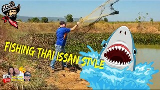 Fishing Issan Thai Style a Great Day Out