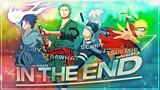 Open Collab Results - In The End 💙🔥 [Edit/AMV]!