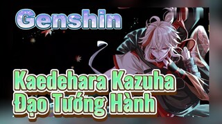 Kaedehara Kazuha Đạo Tướng Hành