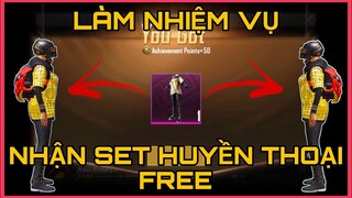 LÀM NHIỆM VỤ NHẬN SET ĐỒ HUYỀN THOẠI FREE, VỪA NHANH VỪA GIẢM STRESS || PUBG MOBILE