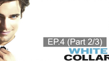 😈 ดูซีรี่ส์ White Collar season 1 บรรยายไทย EP4_2