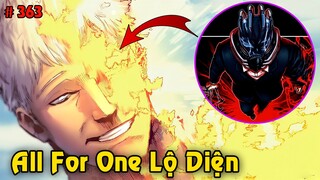 All For One Lộ Diện – Bakugo Hi Sinh ? | Phân Tích My Hero Academia Chap 363