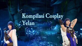 Another Day Another Yelan pt 2 : Kompilasi Cosplay