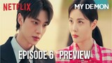 My Demon Episode 6 Preview| Do Hee and Gu Won Decide to Marry