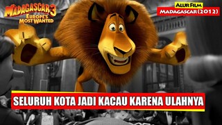 Lepas Dari Kebun Binatang Bikin Onar Seluruh Kota | Alur Cerita Film MADAGASCAR (2012)