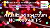 Merry Christmas Party Non-Stop Dancin Setreo Solar Family FM Spectrum HD 1080 48FPS