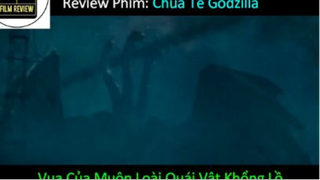 Tóm tắt Phim Godzilla King of the Monsters p1