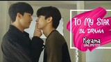 To my star ( 2021 ) - Episode 6 ( Eng Sub )