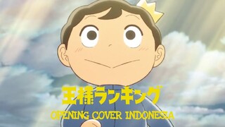 Ousama Ranking Opening "King Gnu - BOY" cover Indonesia