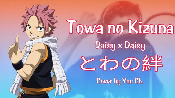 Cover [Yuu Ch.] Towa no Kizuna (とわの絆) - Daisy x Daisy