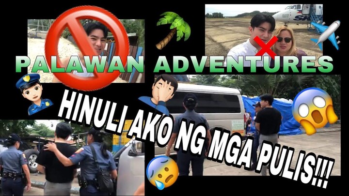 TRAVEL VLOG PALAWAN | NAHULI AKO (PART 1)