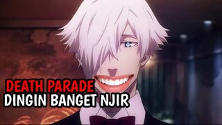 Dingin banget anjir | Review Anime Death Parade