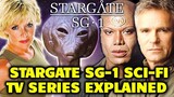Stargate SG 1 Explored - A Truly Iconic Sci-Fi Series That Still Feels So Ahead Of Its Time