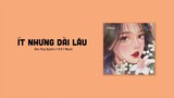Ít Nhưng Dài Lâu Remix - Chu Thuý Quỳnh「1 9 6 7 Remix」/ Audio Lyrics