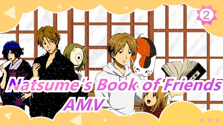 [Natsume's Book of Friends] The Spring Breeze Pales before you, Wish You Be Treated Gently _2