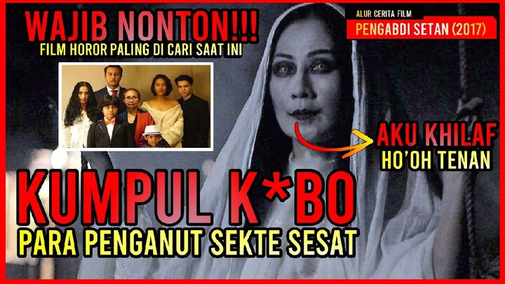 Alur cerita Film Pengabdi Setan